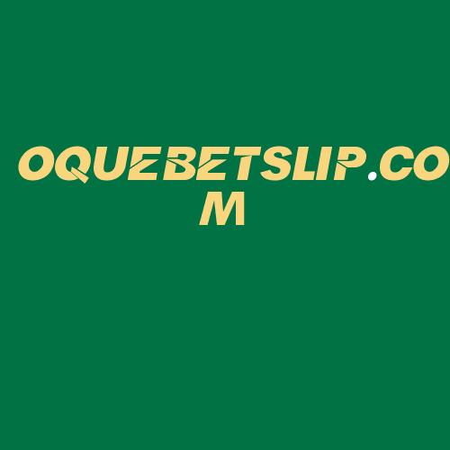 Logo da OQUEBETSLIP